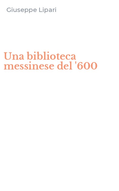 Una biblioteca messinese del '600