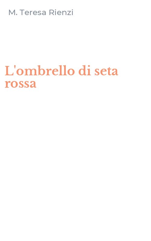 L'ombrello di seta rossa