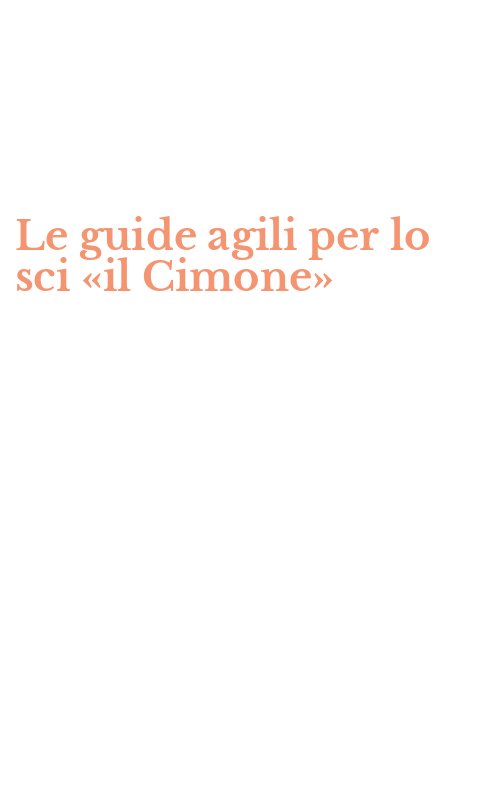 Le guide agili per lo sci «il Cimone»