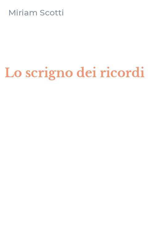 Lo scrigno dei ricordi
