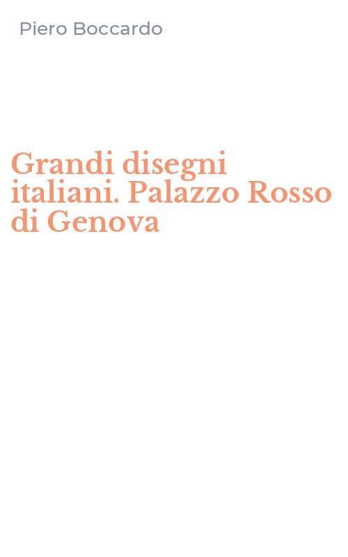 Grandi disegni italiani. Palazzo Rosso di Genova