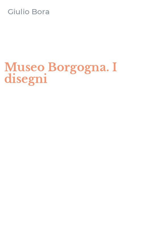 Museo Borgogna. I disegni