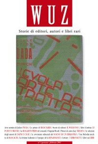 Wuz. Storie di editori, autori e libri rari