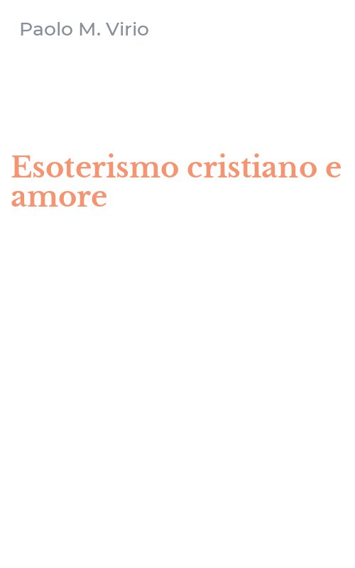 Esoterismo cristiano e amore