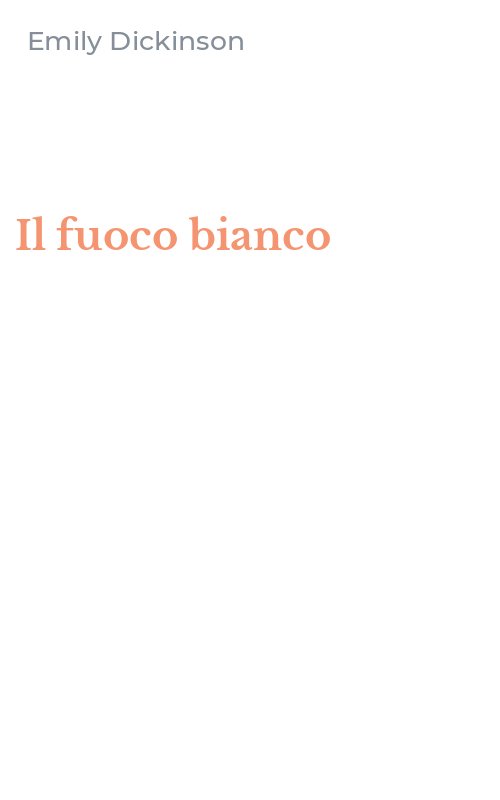 Il fuoco bianco