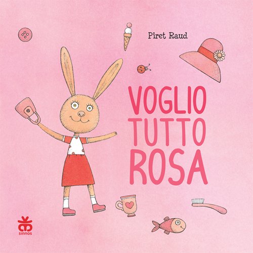Voglio tutto rosa