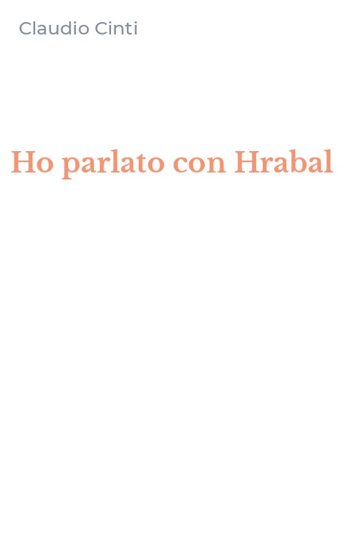 Ho parlato con Hrabal