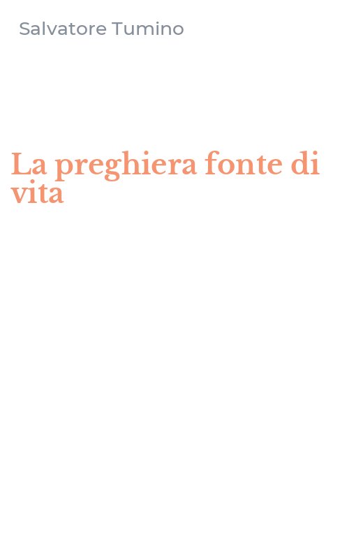 La preghiera fonte di vita
