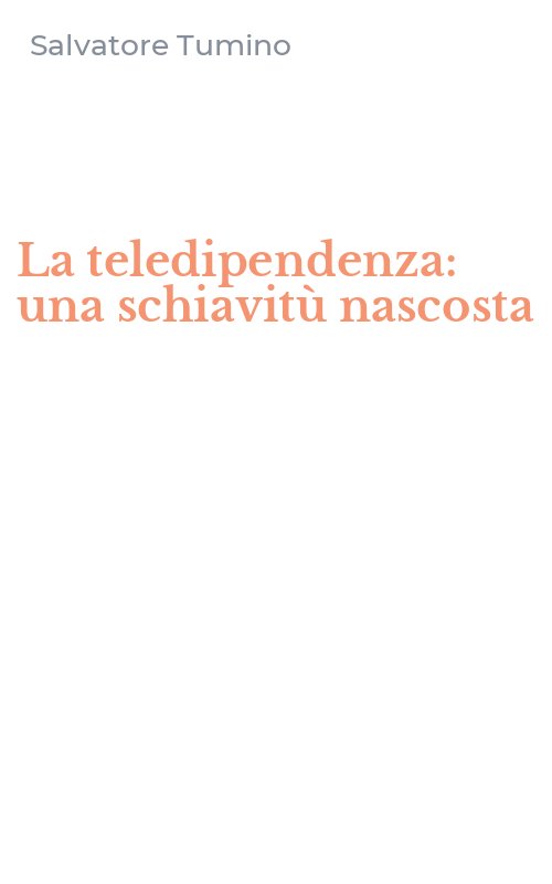 La teledipendenza: una schiavitù nascosta