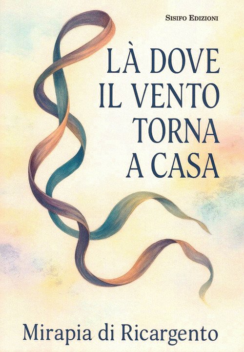 Là dove il vento torna a casa