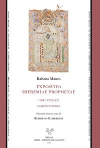 Expositio Hieremiae prophetae. Libri XVIII-XX. Lamentationes
