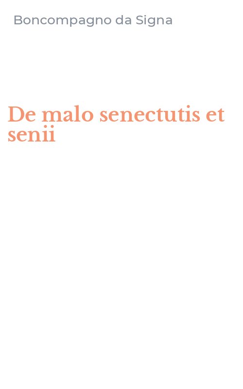 De malo senectutis et senii