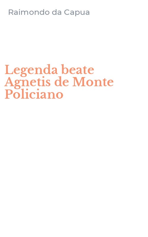 Legenda beate Agnetis de Monte Policiano