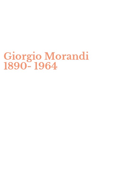 Giorgio Morandi 1890-1964