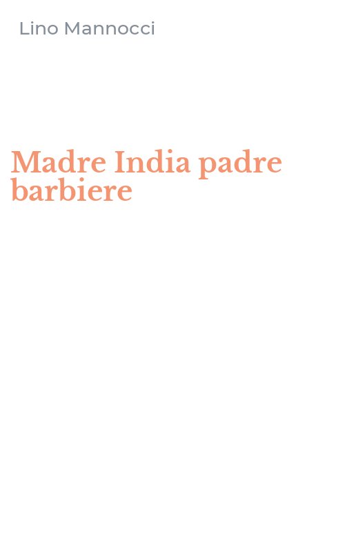 Madre India padre barbiere