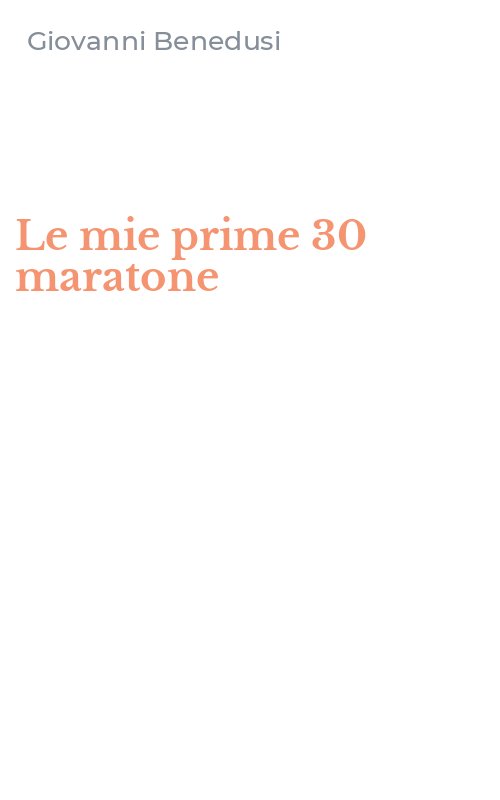 Le mie prime 30 maratone