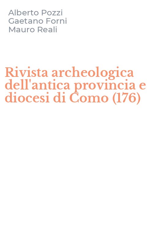 Rivista archeologica dell'antica provincia e diocesi di Como (176)