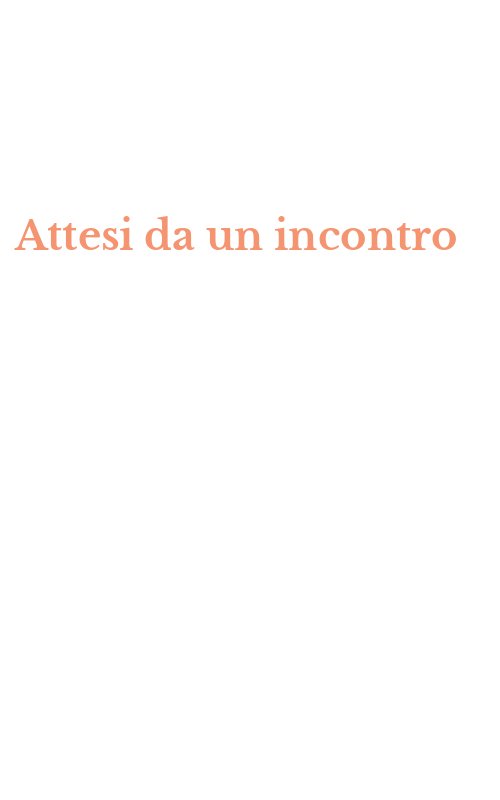 Attesi da un incontro