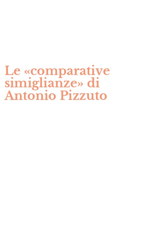Le «comparative simiglianze» di Antonio Pizzuto