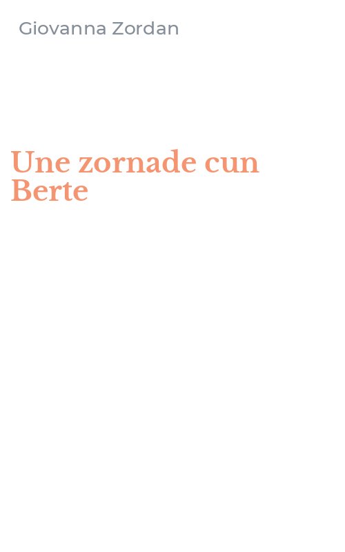 Une zornade cun Berte