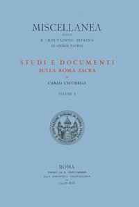 Studi e documenti sulla Roma sacra