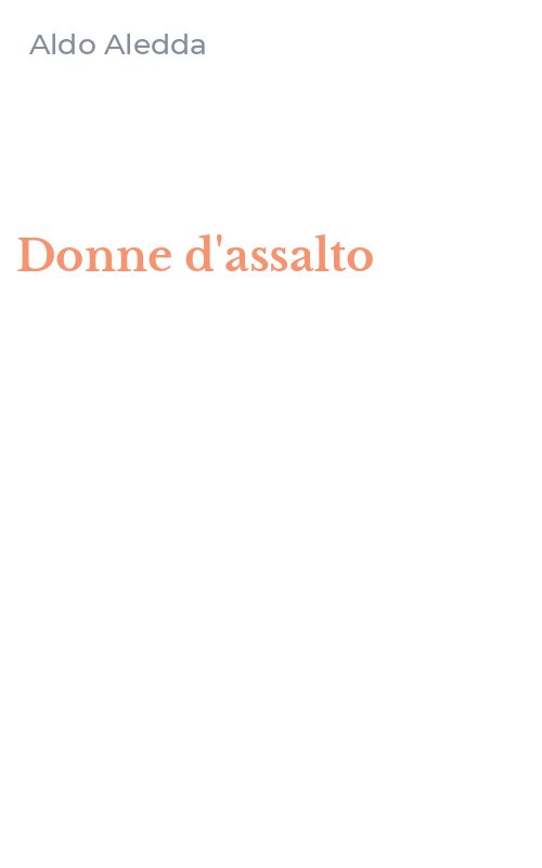 Donne d'assalto