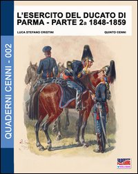 L'esercito del Ducato di Parma