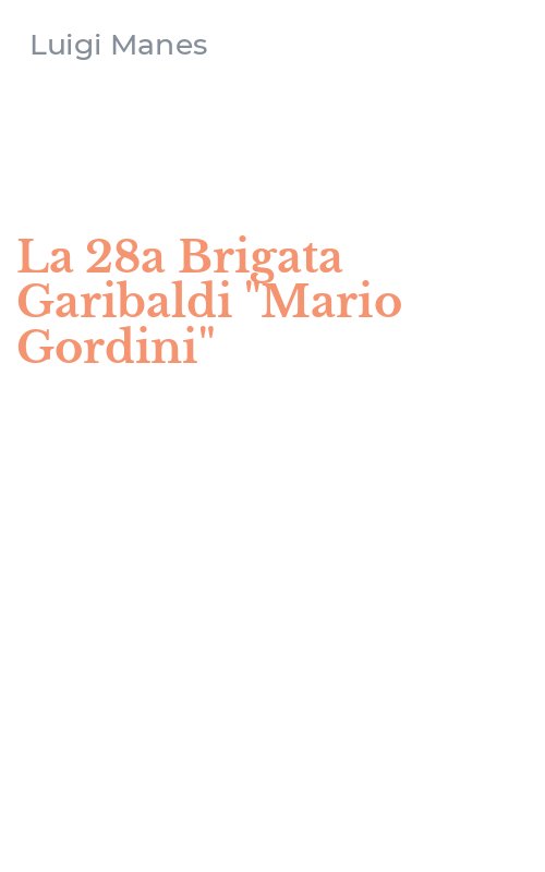 La 28a Brigata Garibaldi 