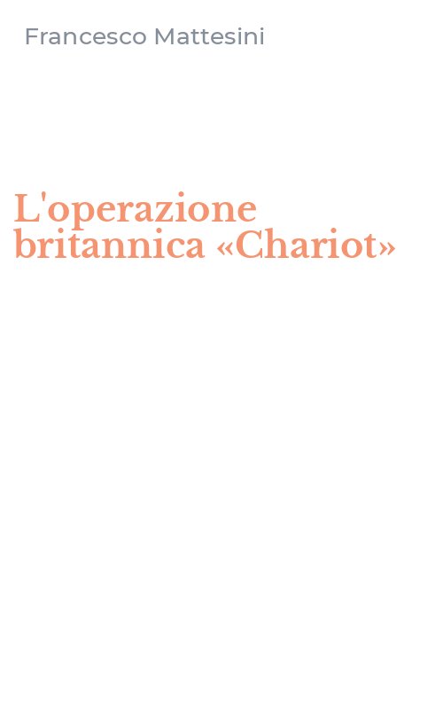 L'operazione britannica «Chariot»