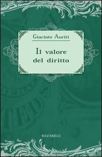 Il valore del diritto