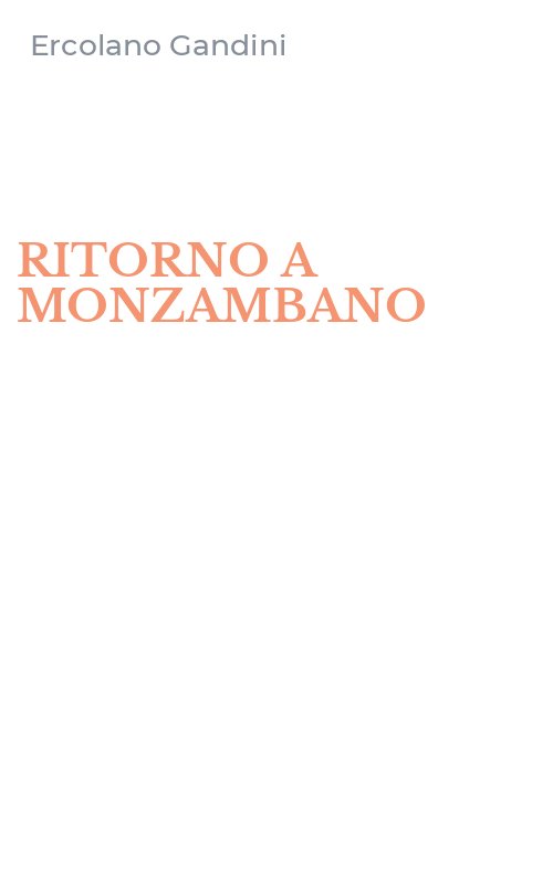 RITORNO A MONZAMBANO