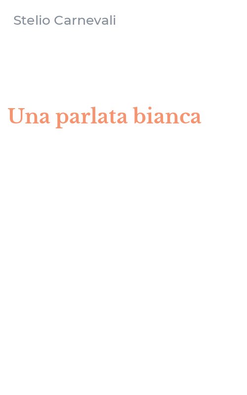 Una parlata bianca