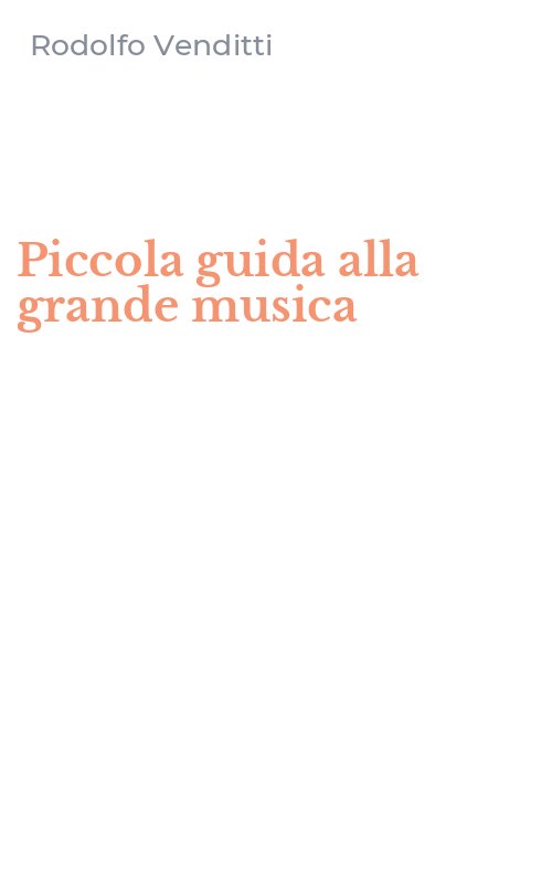 Piccola guida alla grande musica