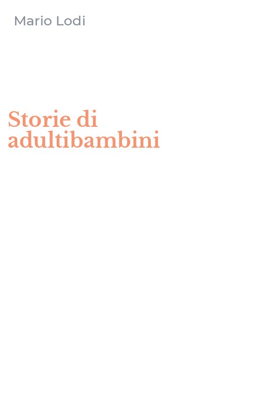 Storie di adultibambini