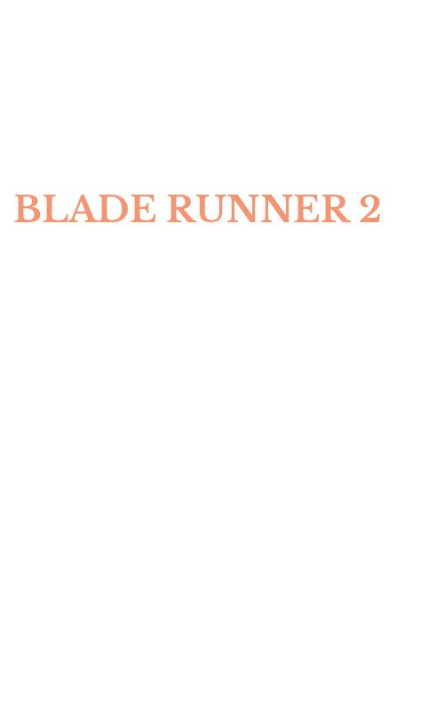 BLADE RUNNER 2