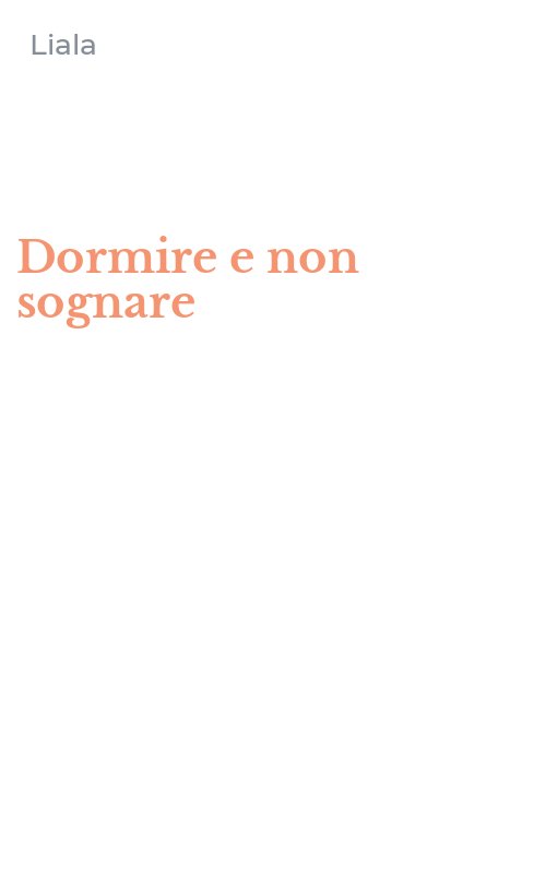 Dormire e non sognare