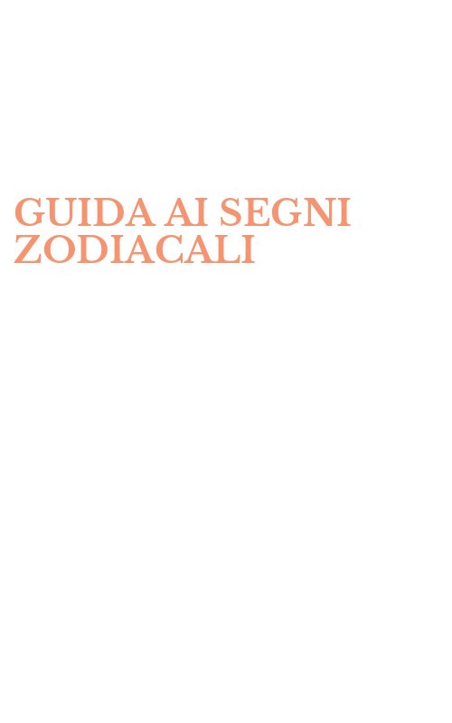 GUIDA AI SEGNI ZODIACALI