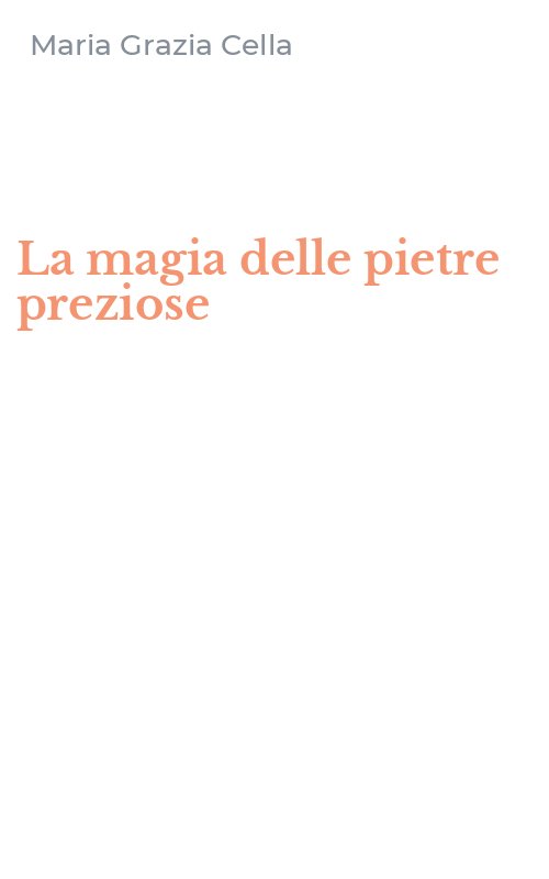 La magia delle pietre preziose