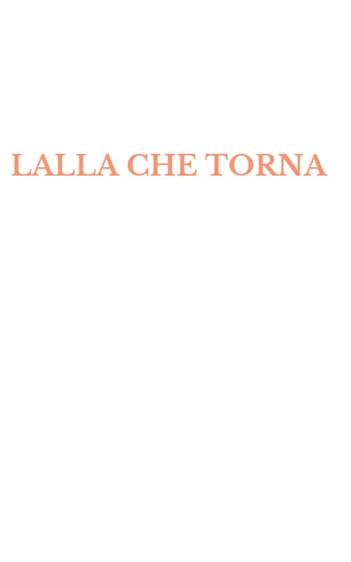 LALLA CHE TORNA