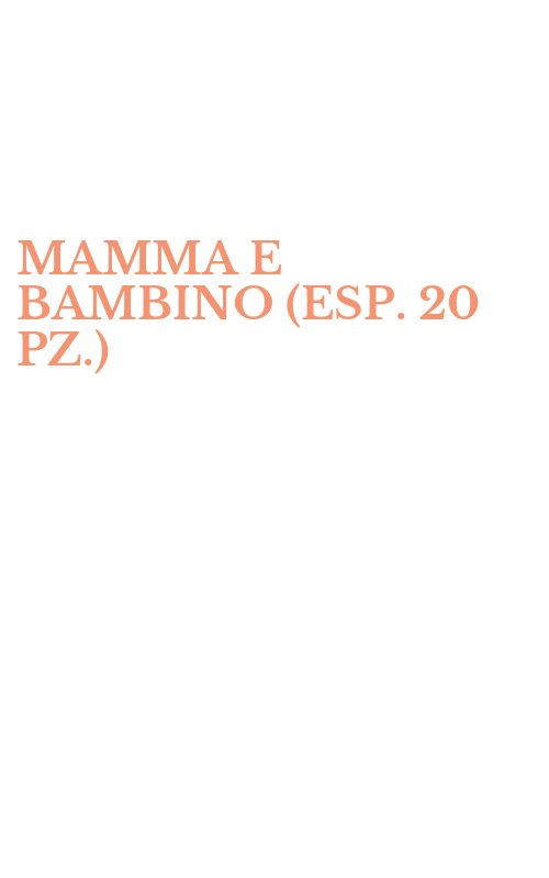 MAMMA E BAMBINO (ESP. 20 PZ.)