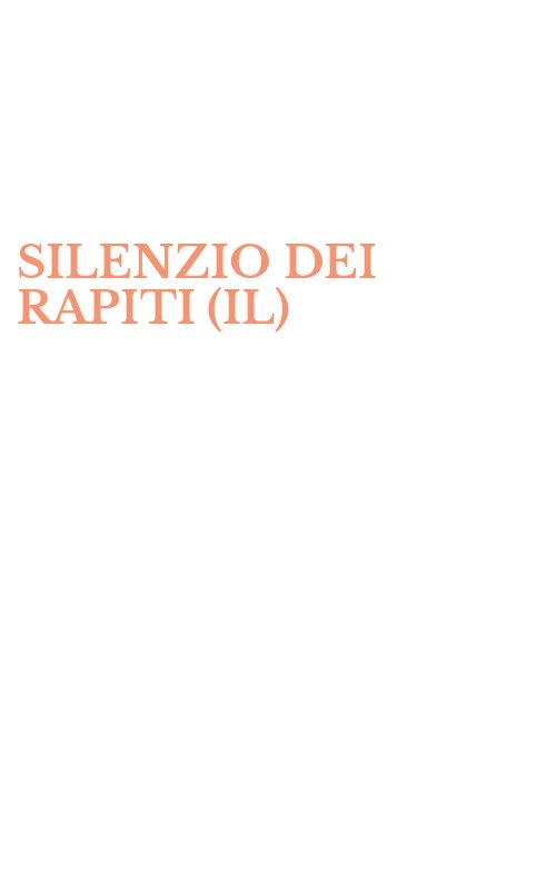 SILENZIO DEI RAPITI (IL)