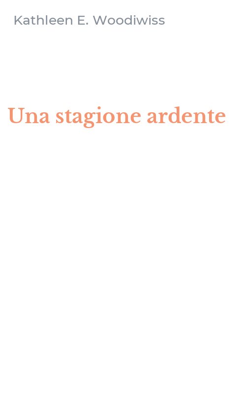 Una stagione ardente