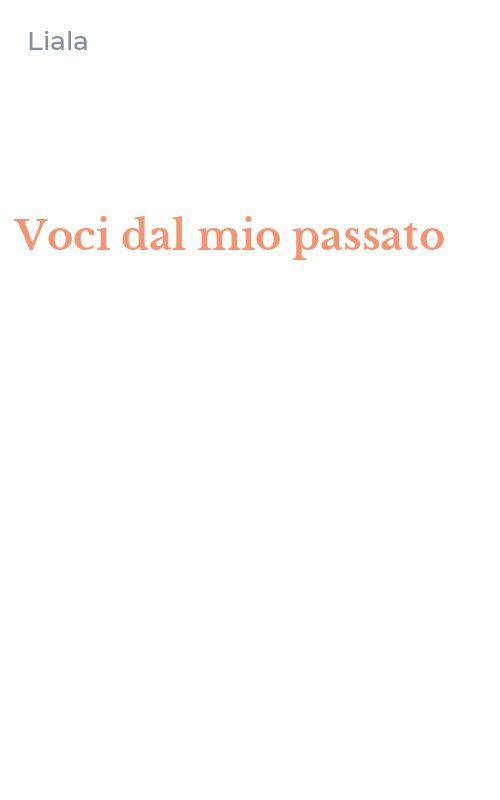 Voci dal mio passato