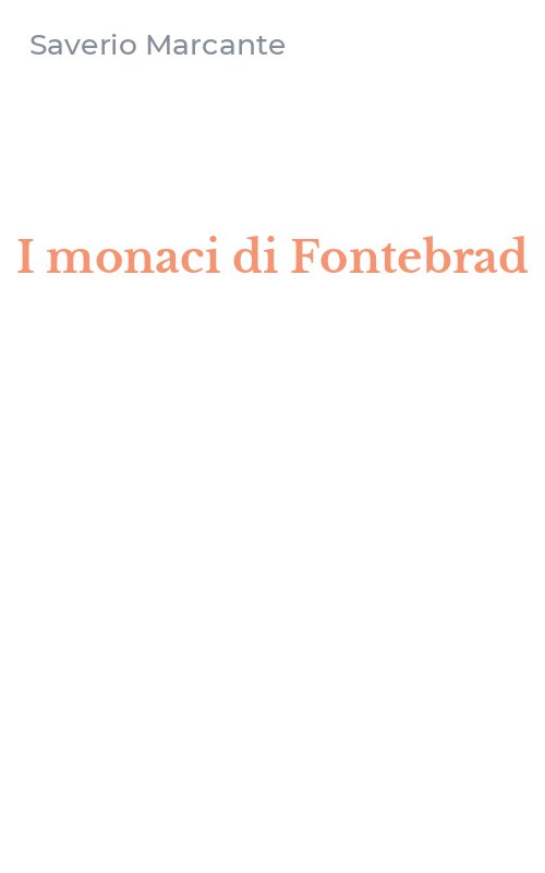 I monaci di Fontebrad