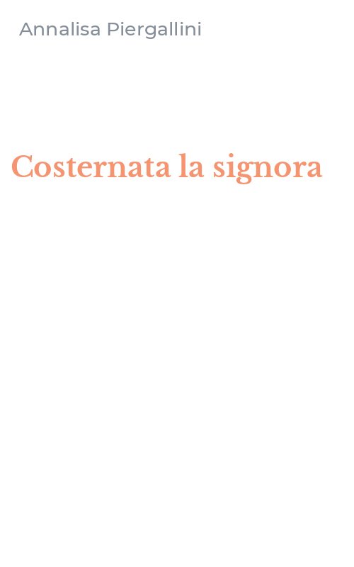 Costernata la signora