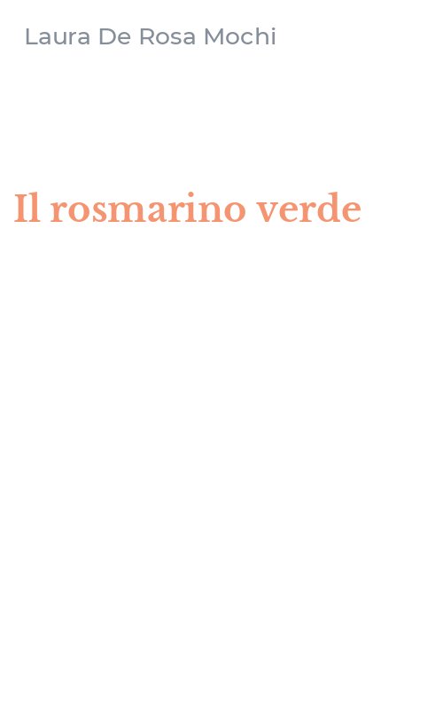 Il rosmarino verde