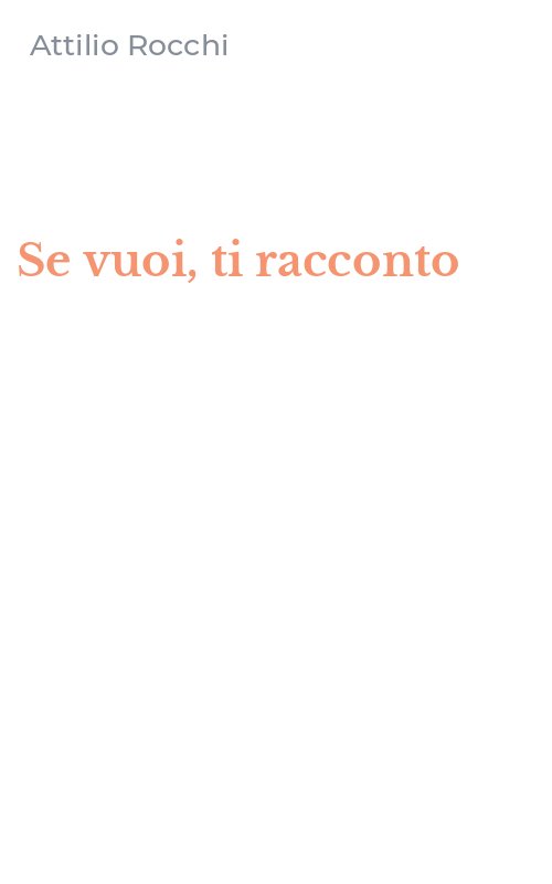 Se vuoi, ti racconto