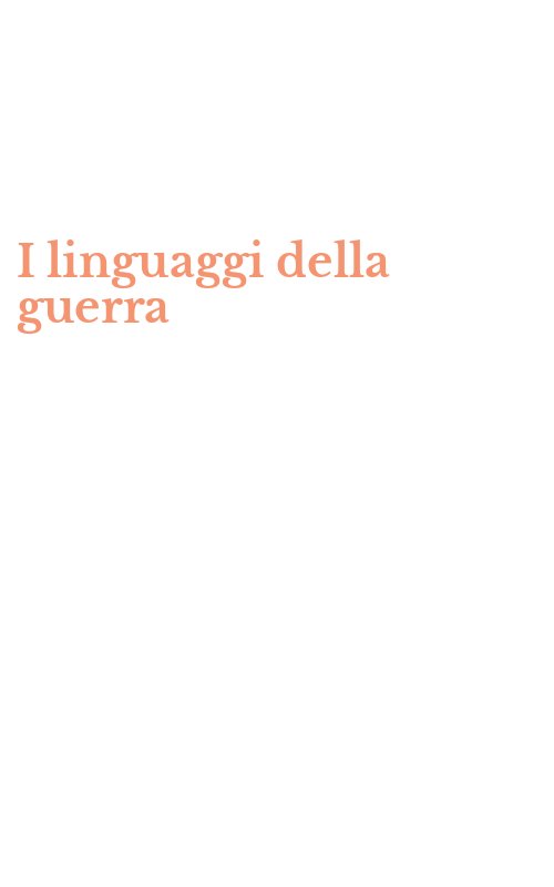 I linguaggi della guerra