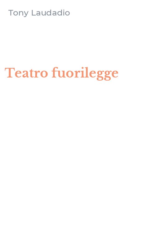 Teatro fuorilegge