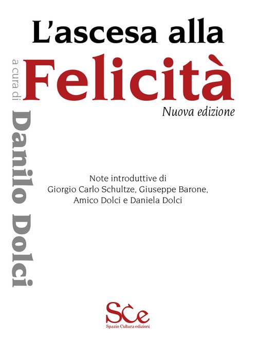 L'ascesa alla felicità